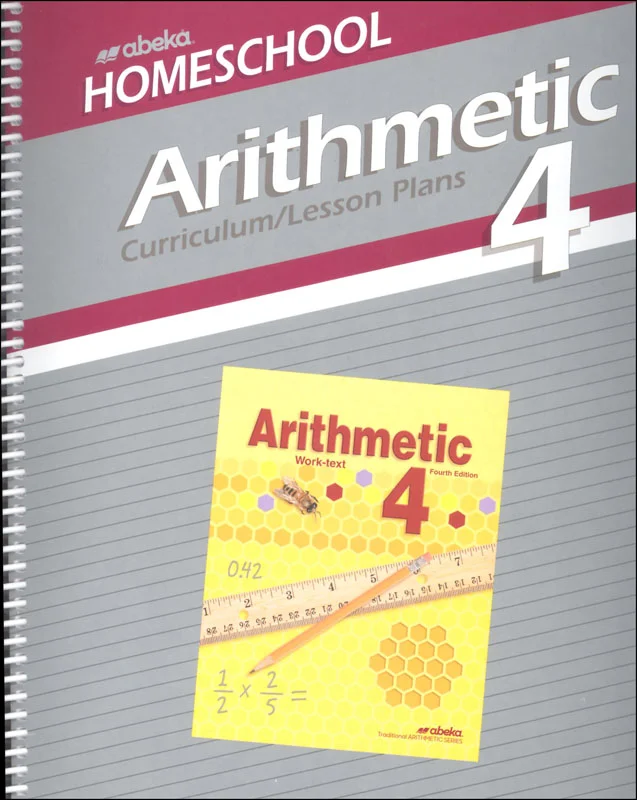 Arithmetic 4 Homeschool Curriculum Lesson Plans