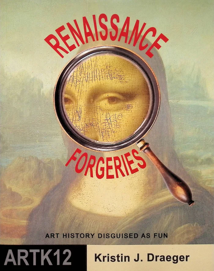 ArtK12: Renaissance Forgeries