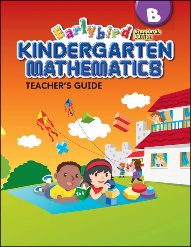 Earlybird Kindergarten Math Standards Edition Teacher’s Guide B
