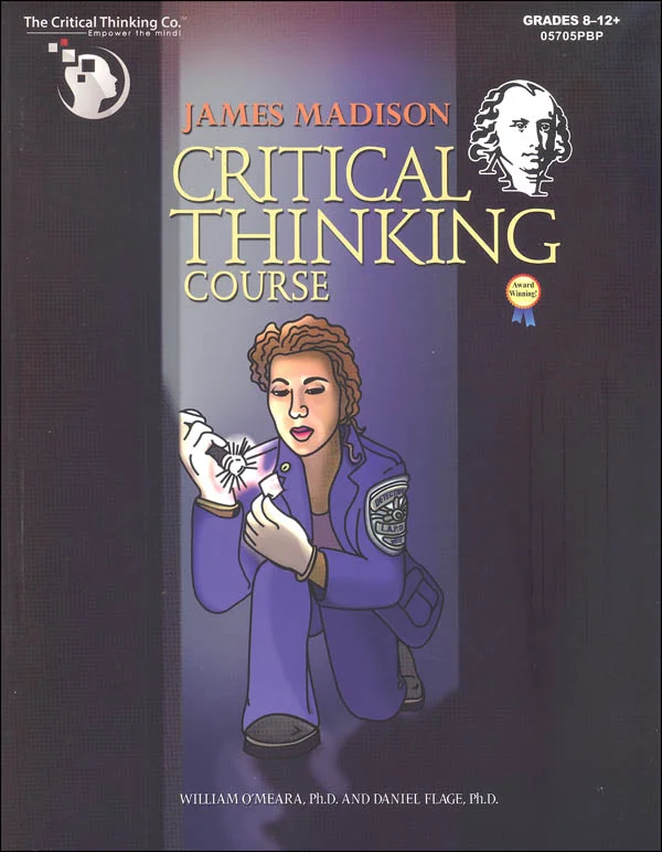 James Madison Critical Thinking Course Student Book