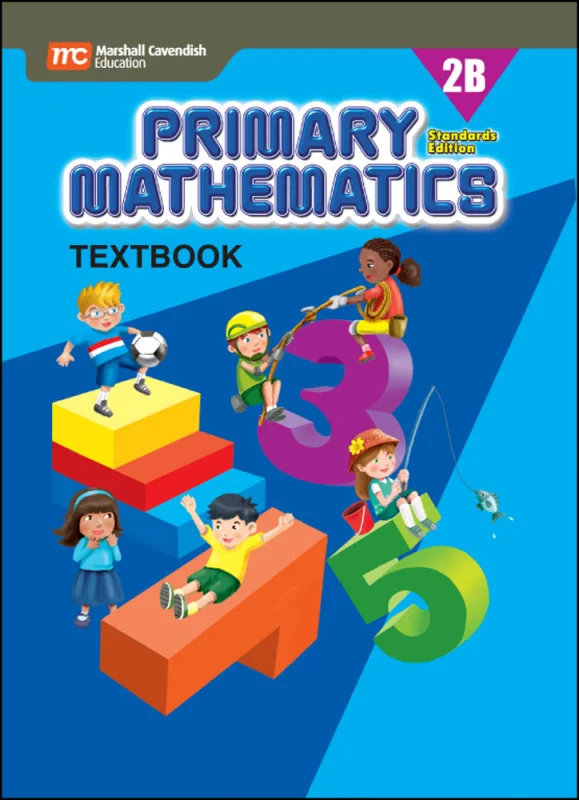 Primary Mathematics Textbook 2B Standards Edition