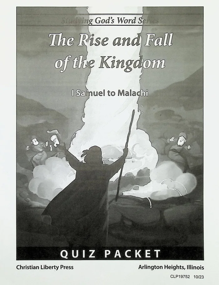 Studying God’s Word: Rise and Fall of the Kingdom: First Samuel to Malachi Quiz Packet