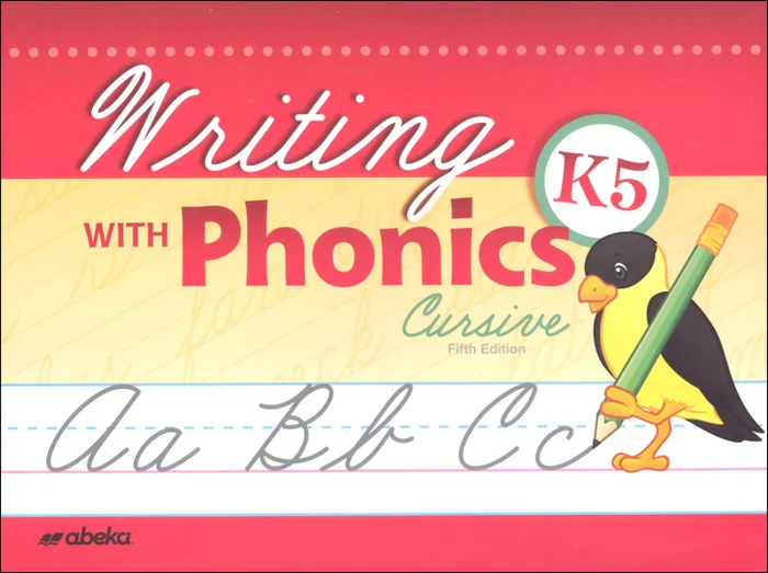 Writing with Phonics K5 Cursive (Unbound)